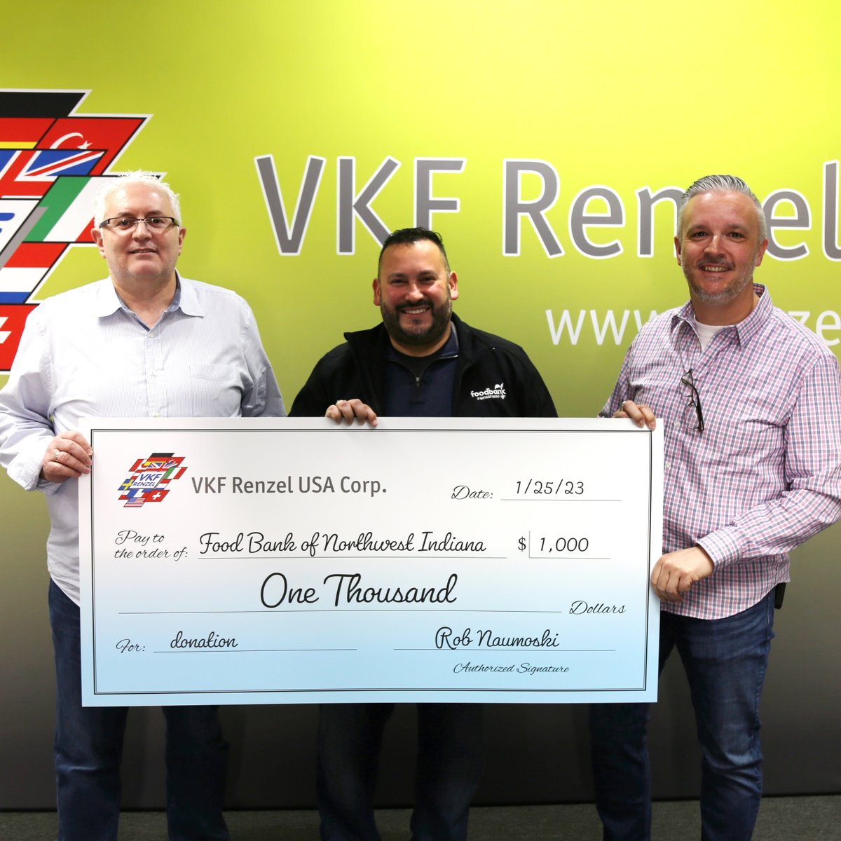 We are proud to support Food Bank of Northwest Indiana, who helps to fight food insecurity throughout our community. Left to Right: Rob Naumoski, VKF Renzel President; Victor A. Garcia, Food Bank of NWI President &amp; CEO; and Marc Tacke, VKF Renzel Sales Director.