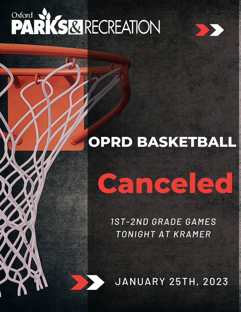 Oxford_ParksRec's tweet photo. No School = No Basketball. Make sure to follow us for all cancellations and updates throughout the season 🏀 #OPRD #LMIT https://t.co/lIqUUDJoOn