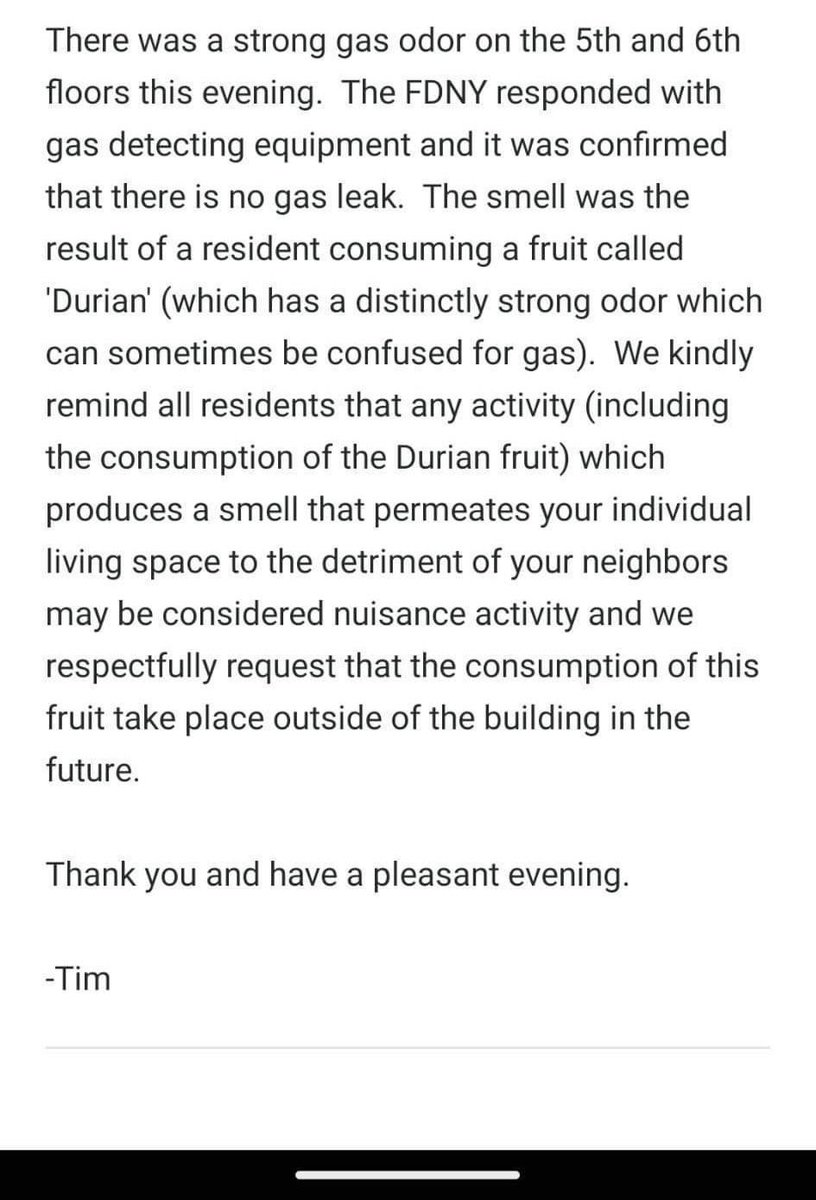 Thinking about this note my friend got from her building management and the durian I currently have in my fridge