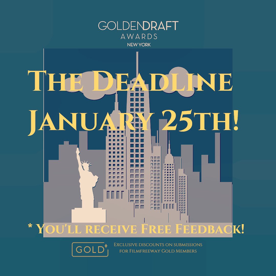 Today is the deadline for the Golden Draft Awards January Edition!

The Notification day is the 30th!

✨You’ll receive a complimentary feedback!✨
Don’t miss it!
Filmfreeway.com/GDA

#screenwriting #creativewriting #screenwriter #5amwritersclub #writerslift #writingcommunity