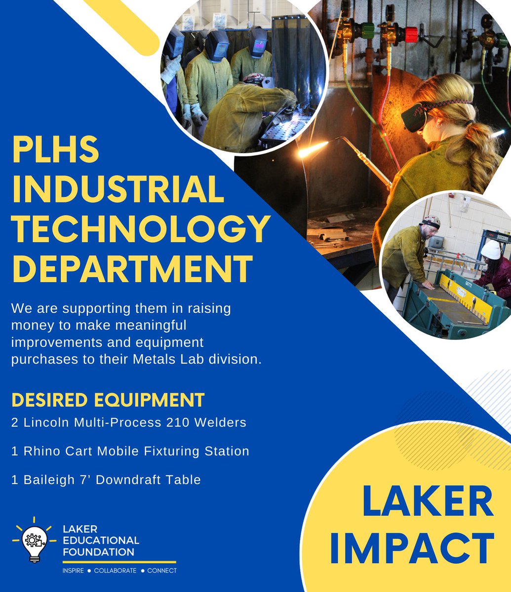 PLSLakerEd's tweet image. The Laker Impact for the 22-23 school year is a collaboration with PLHS Industrial Technology Education Department. LEF wants to support our students in a variety of ways, and Laker Impact is an avenue to make a significant difference for a specified project or program.