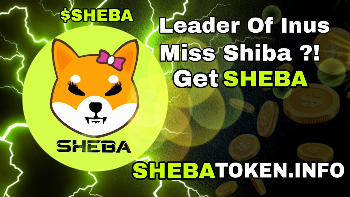 #SHEBA brings the best to its owners🤩🚀

Just be with it

linktr.ee/shebainu

Shebatoken.info

#SHEBA #SHIBA #shill #eth #altcoin #memetoken #NFTs #Next100XGEMS #CryptoNews #shibainu #memes #ELONMUSK
