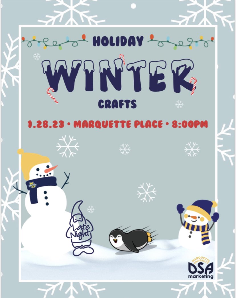 LateNightMU's tweet photo. Such a snowy day out! In spirit of the winter wonderland come join us this Saturday at the Marquette place for a winter craft night! ❄️❄️⛄️☃️ https://t.co/SE7pbd1dKp