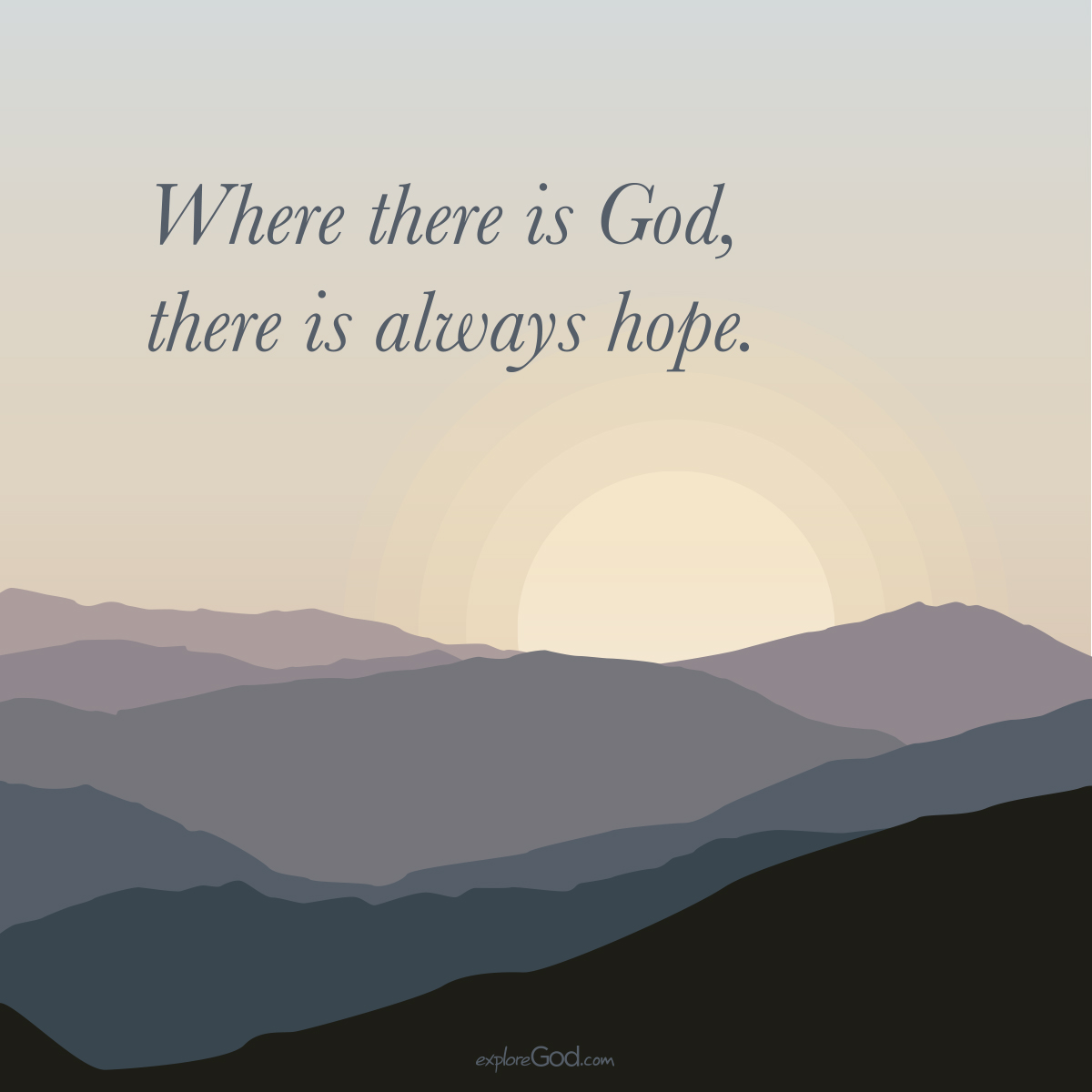 exploregod's tweet photo. Where there is God, there is always #hope. #ExploreGod https://t.co/RXYJS1Wqdk