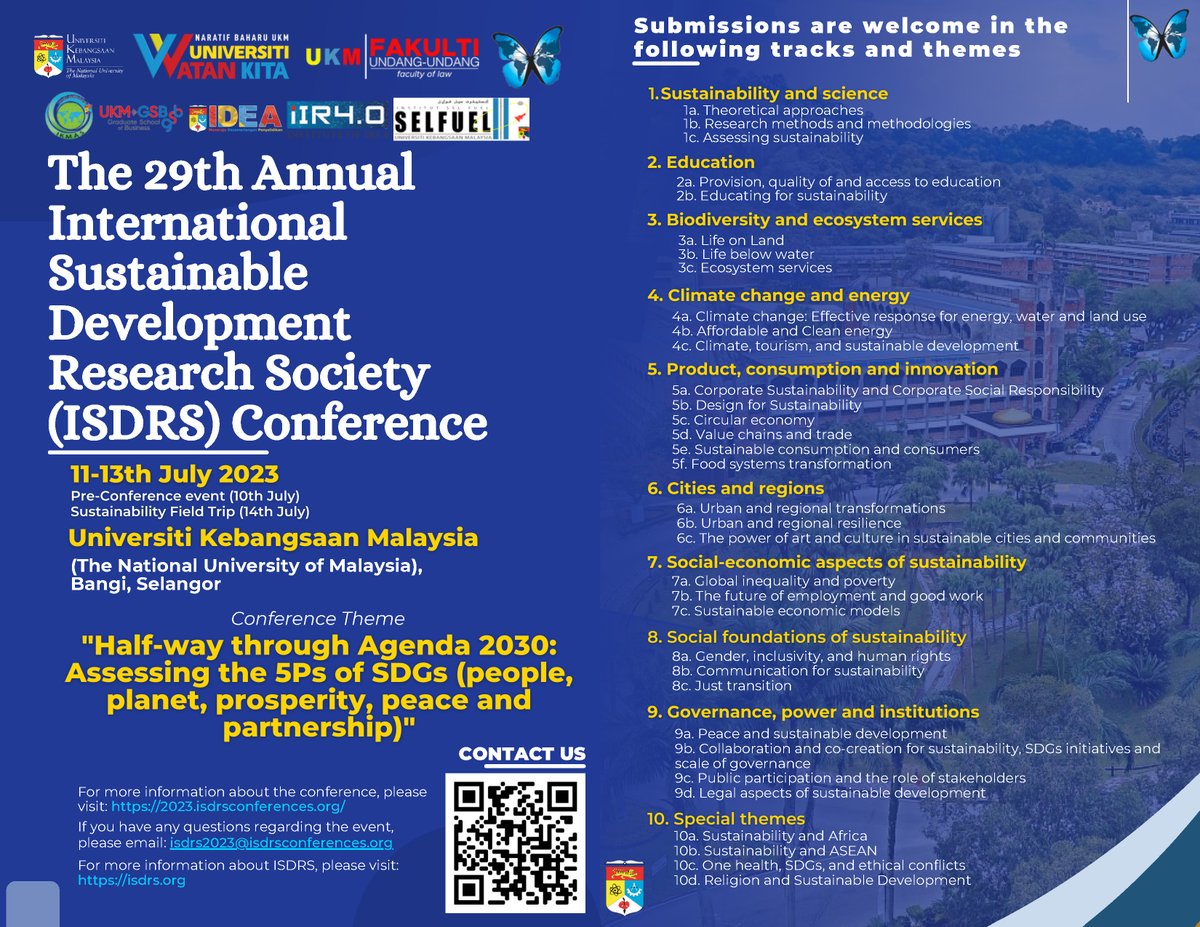 Call for abstract submissions for 29th <a href="/ISDR_Society/">ISDR Society</a>  Conference 11-13th July 2023 in Malaysia. More information is available at 2023.isdrsconferences.org
Visit our >30 Themes and Tracks covering all 17 #SDGs to submit the abstract. The deadline is 01.03.2023.

#sustainablefuture