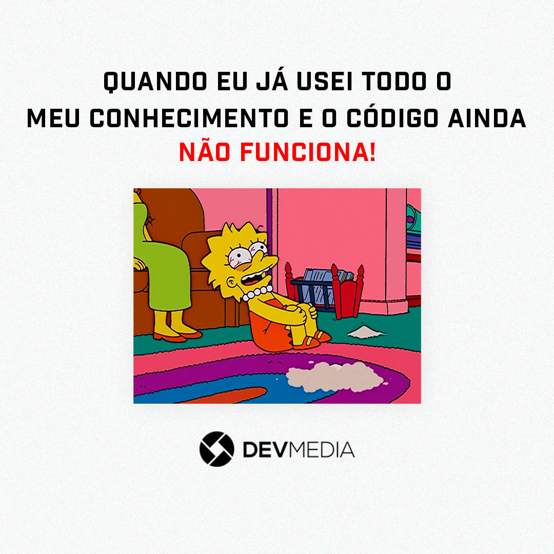 DevMedia's tweet photo. Ficamos ao ponto de surtar a qualquer momento, SOCORROOO!😂 #desenvolvedores #programadores #eusoudev #bollhadev https://t.co/JmyavD9lvO