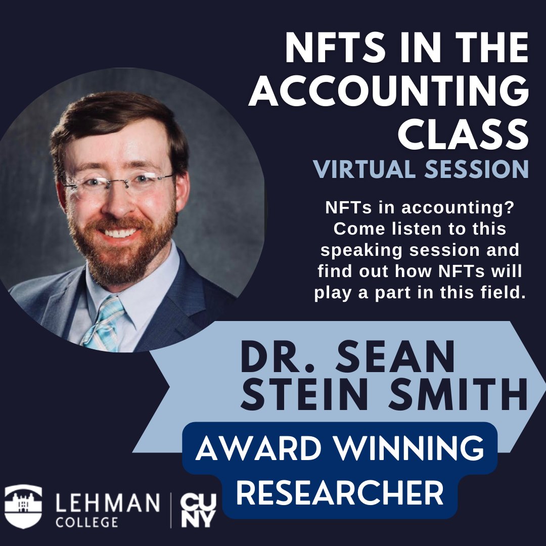 🧵1.) We are excited to announce that Dr. Sean Stein Smith DBA, CPA, an award-winning researcher and assistant professor at Lehman College, will be joining us for a speaking session on "NFTs in the Accounting Class".