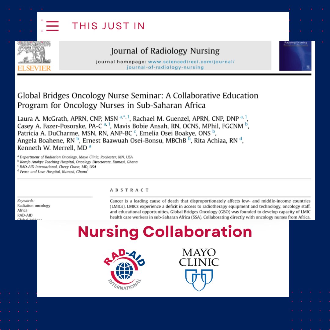 RADAIDIntl's tweet photo. RAD-AID Nursing Director Patty DuCharme has collaborated with Mayo Clinic on education for oncology nurses in Kenya and Ghana! Read about this exciting bi-directional initiative at https://t.co/GB1IOPWnWX
#globalhealthradiology #globalnursing #oncologynursing https://t.co/pjL0iODHGo