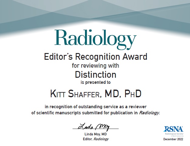 Congratulations to Dr. Kitt Shaffer who was selected as a recipient of the 2022 Radiology Editor's Recognition Award!