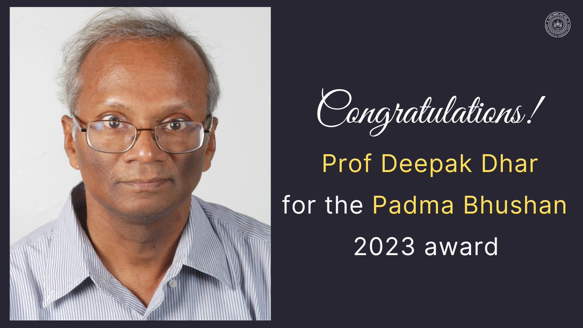 karandi65's tweet photo. Momentous occasion!
It is a matter of great pride for us that our distinguished alumnus, Prof Deepak Dhar (MSC2/PHY/1973), has been awarded the prestigious #PadmaBhushan award 2023 in the field of Science &amp; Engineering. https://t.co/CbhhJLYs3y