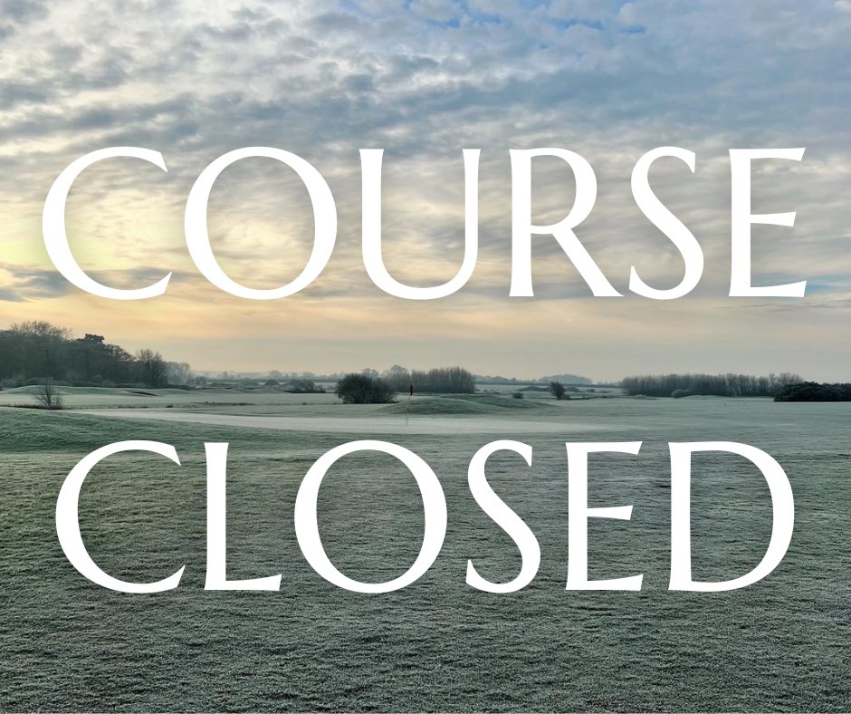 With the recent bout of rain causing a thawing process following several days of sharp frost, we have made the decision to close the course on Thursday (26.01.23) to preserve the integrity the course.

A review will be made to assess the course conditions ahead of Friday's play.