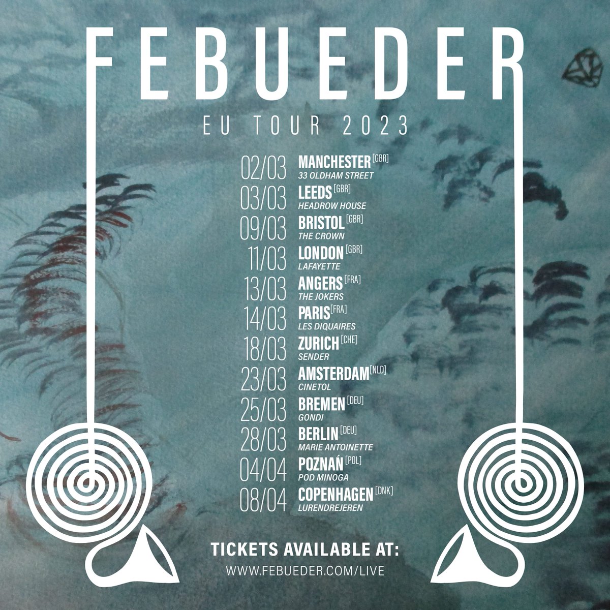 European tour! March/April 2023. Tickets available here: febueder.com/live