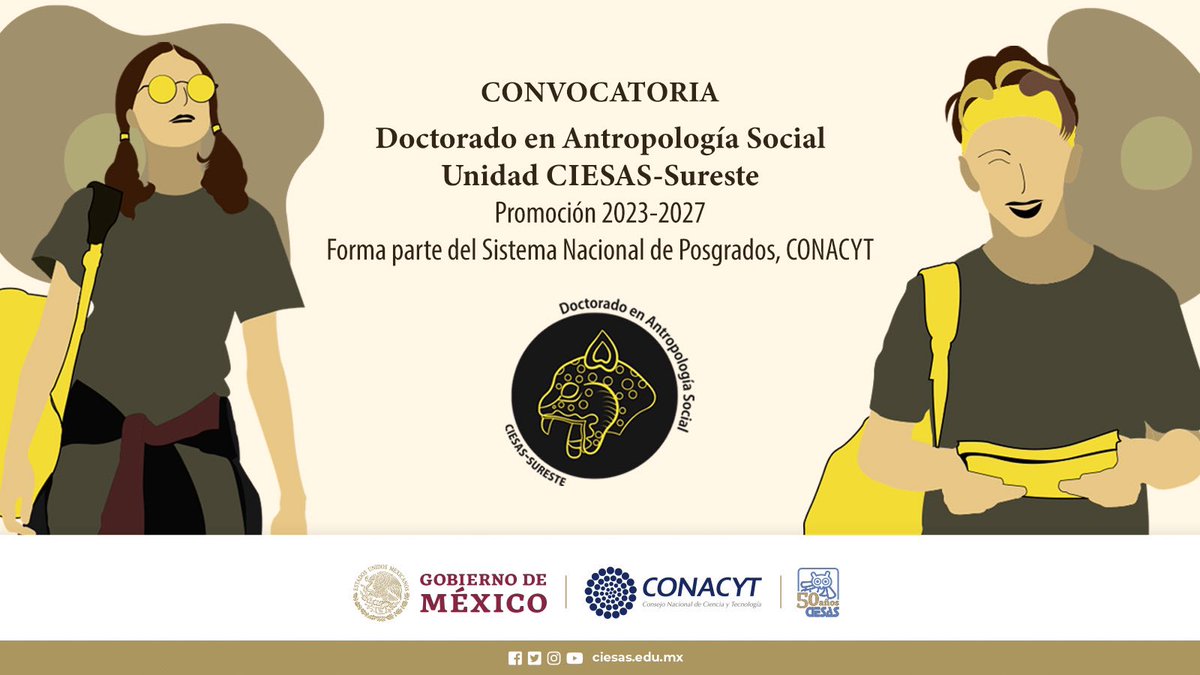 ciesas's tweet photo. Atención 📣
El @CiesasSureste tiene convocatoria abierta para postular al Doctorado en Antropología Social. 
Consulta los requisitos en https://t.co/dhLgGILvKm https://t.co/11kuFliuo0