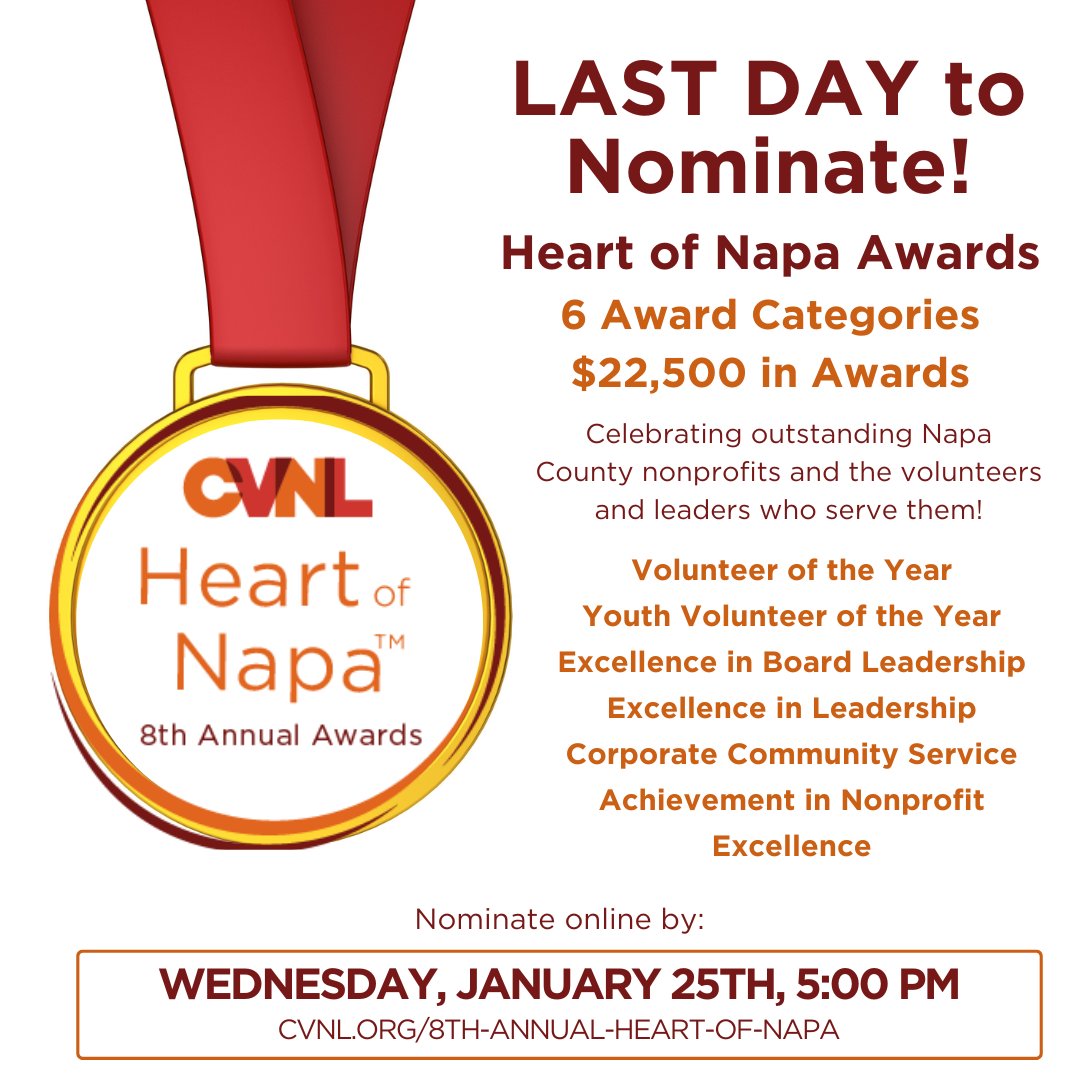 Final Day to Nominate! 8th Annual Heart of Napa Awards - Nominations are due today by 5:00 PM. Nominate online: zcu.io/u5WZ 
#CVNL #HeartOfNapa #NOMINATE!