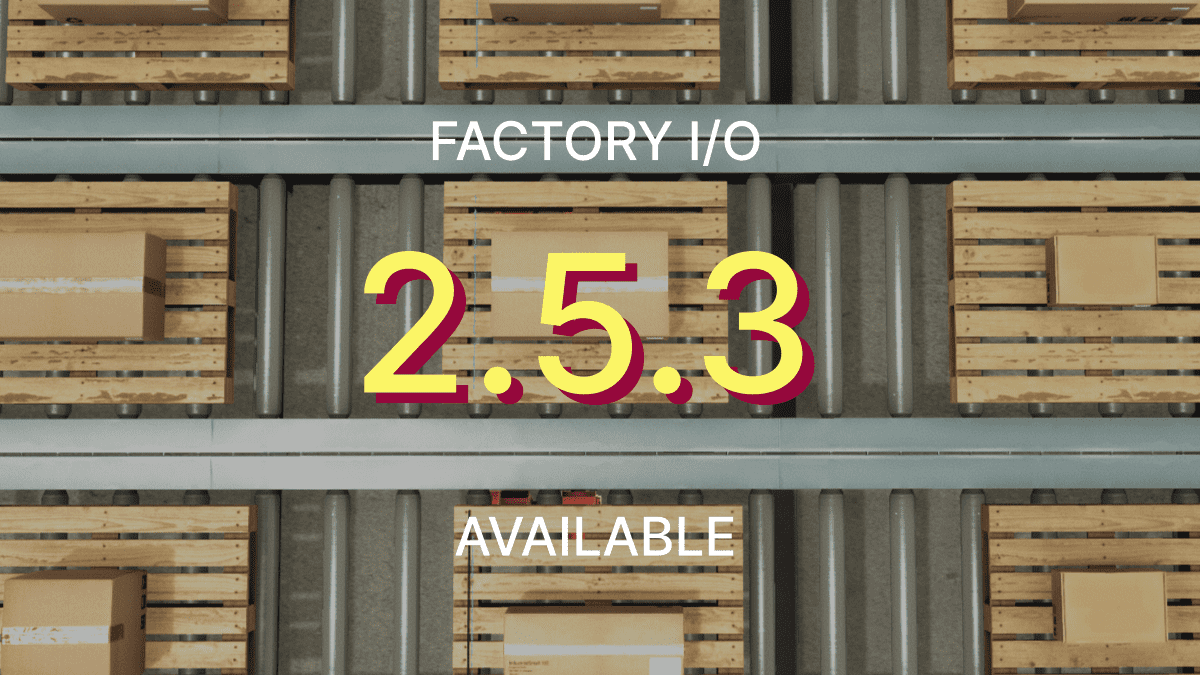 Factory I/O 2.5.3 Released

This version includes fixes for several major bugs found in the core of Factory I/O. It also improves the stability and performance of the OPC UA driver and an updated Siemens documentation (manual and tutorials).