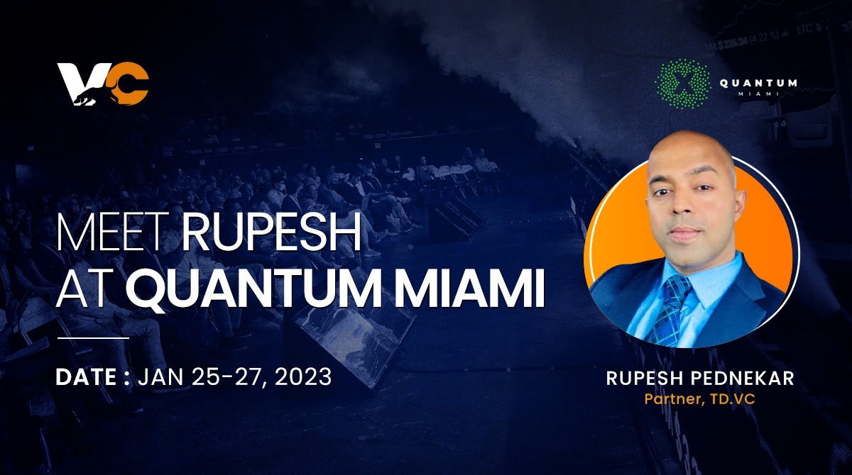 TradeDogVC's tweet photo. Rupesh Pednekar, Partner at https://t.co/xkpxGz0GBF will be attending Quantum Miami Jan 25-27.
Feel free to catch up with him there :)
#cryptoevents2023 #tdvc #venturecapital https://t.co/RzlZ9hiuxr