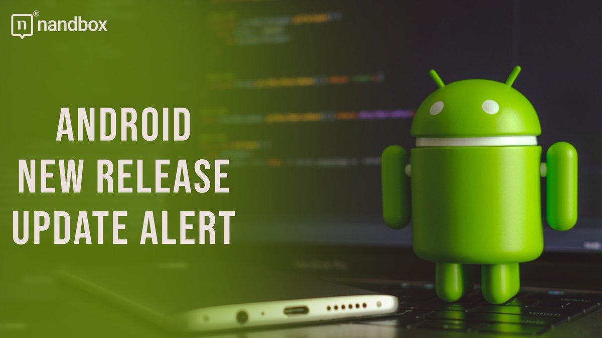nandboxapp's tweet image. Alert for a new release update!🔔
Get the latest Android version of nandbox Messenger App for all Android users, and enjoy our UI improvements &amp;amp; bug fixes for a better user experience.
#android #releaseupdate #nandbox #Messenger #improvement