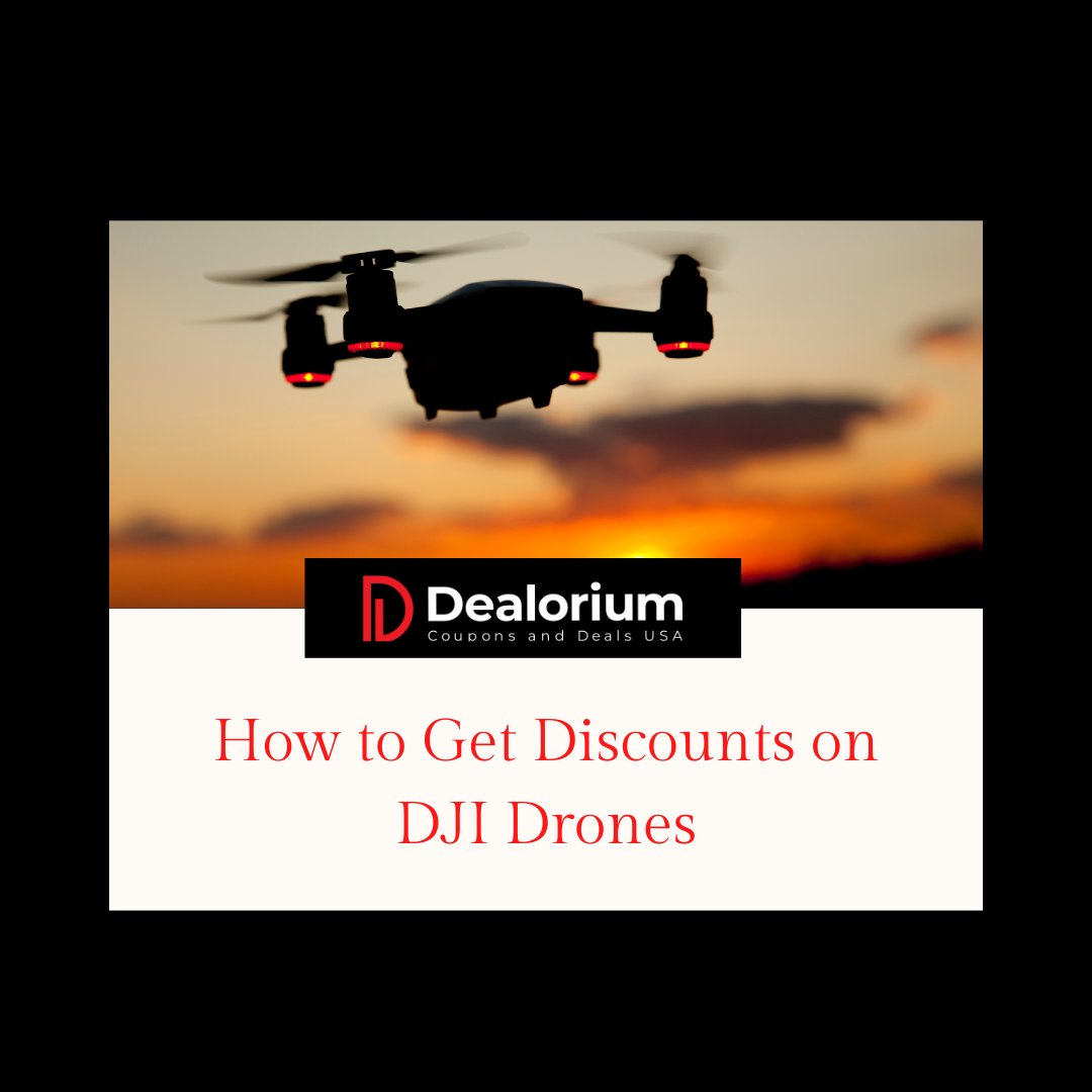 DealoriumDeals's tweet photo. How to Get Discounts on DJI Drones

https://t.co/Lqtyy2W07l

#DJI #DJIdrones #blogpost #dealorium https://t.co/pdJN2aYUHd