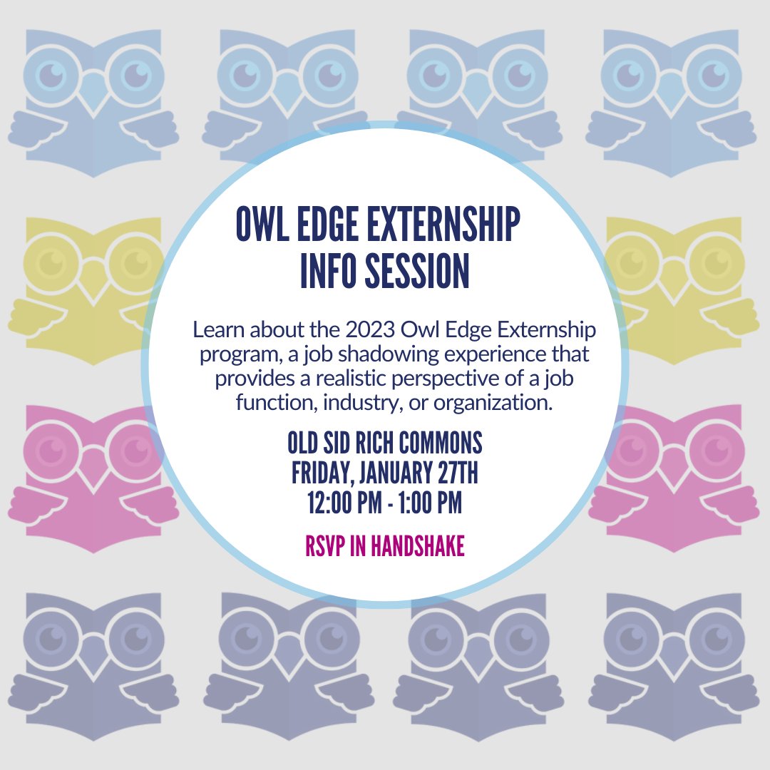 Join us on January 27 to learn more about the Spring 2023 Owl Edge Externship Program!

Freshmen and sophomores are encouraged to attend. Pizza will be provided, and all attendees will receive a mini succulent!