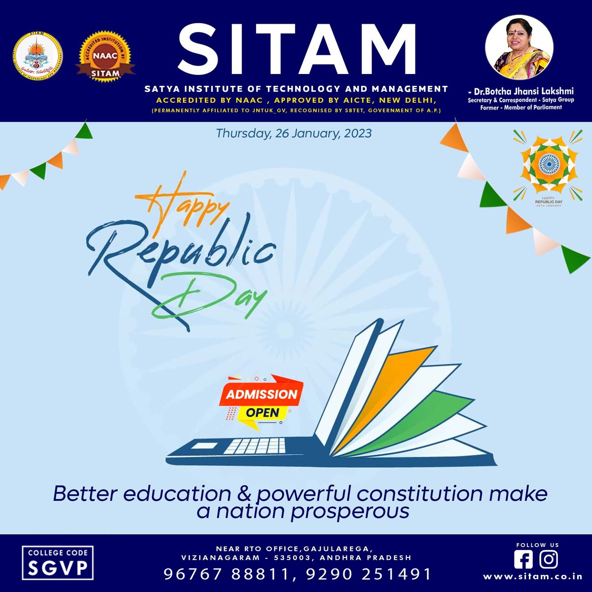 S I T A M wishes everyone a very Happy Republic Day!
Better education &amp; powerful constitution make a nation prosperous.

For
Director,SatyaGroup
#satyagroup #sitamforbettereducation #topplacements #republicday2023 #india #countryfirst #republicday #constitutionofindia #education