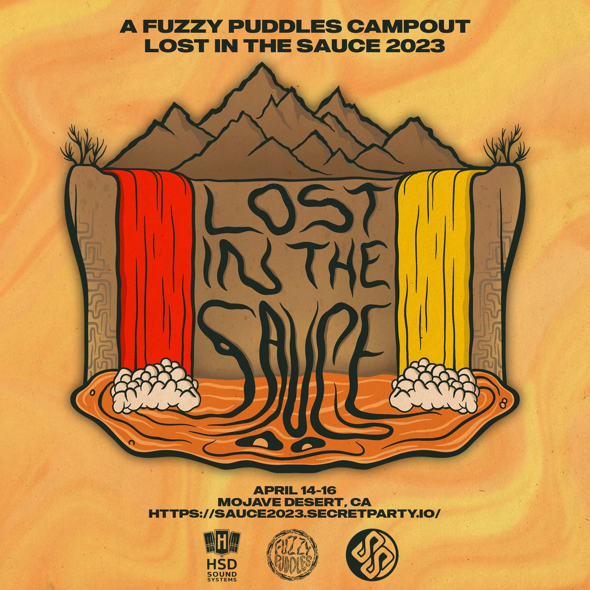 “LOST IN THE SAUCE” returns to the desert April 14th-16th, 2023 🌵🌵🌵
Tickets available now!