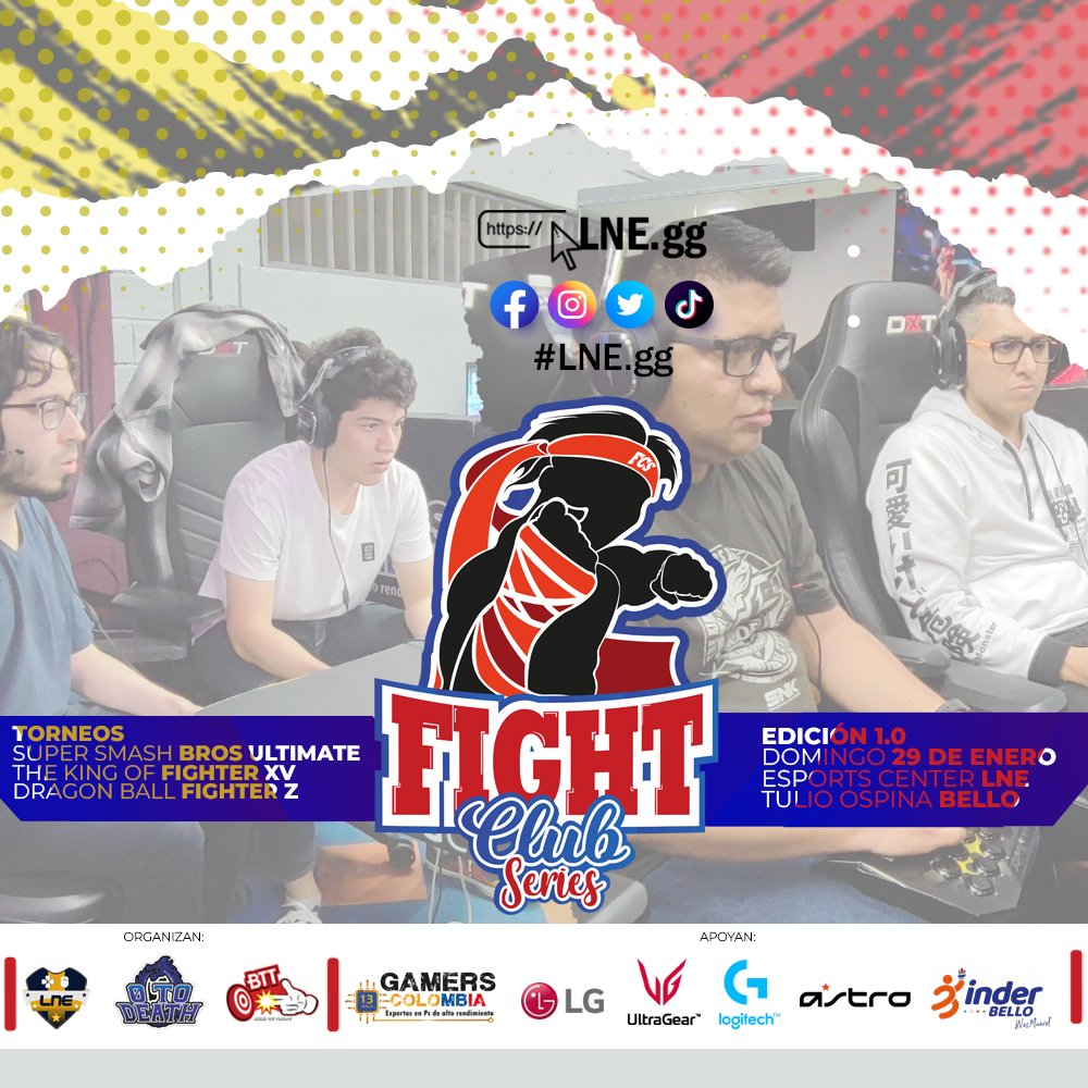 lne_gg's tweet photo. Comenzamos con #FightClubSeries con la oportunidad de sumar puntos en el ranking🏆para convertirte en el mejor jugador de la región🥇
Fecha #1, 29/01/23 #EsportCenter #LNEgg
Organiza: @0tdEsports 
#bttesports #MedFight
Apoya: @TiendaGamersCo #lgcolombia y el @InderBello 
#LNEgg https://t.co/UoBY61SpvS