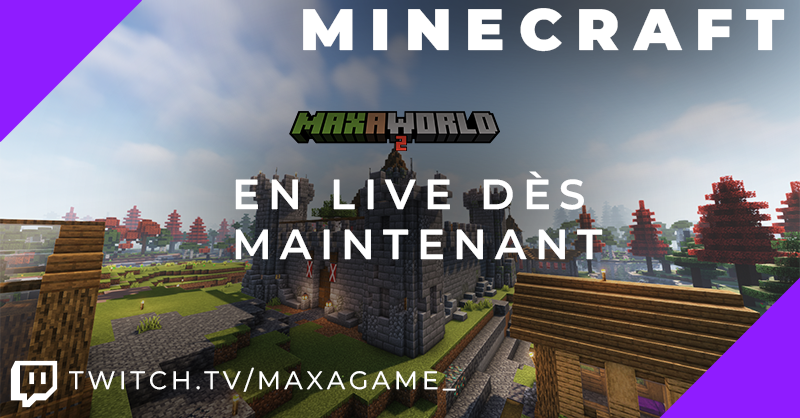 MaxAGame_'s tweet photo. Je suis désormais en #stream sur #Twitch pour du #Minecraft sur MaxAWorld 2 !
Toujours sur https://t.co/w5ki7Z88Qa https://t.co/qFDsU1pFxy