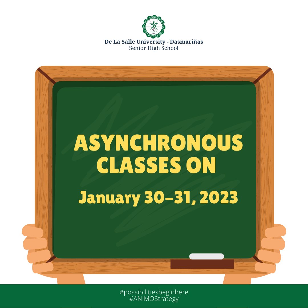 DLSUDHighSchool's tweet photo. Heads up Lasallians! 
Please be informed that Grade 11 classes on January 30-31 will be in online asynchronous. This is to give way for the National Achievement Test of Grade 12 students.

#AnimoLasalle
#possibilitiesbeginhere https://t.co/J2cCHOsrro