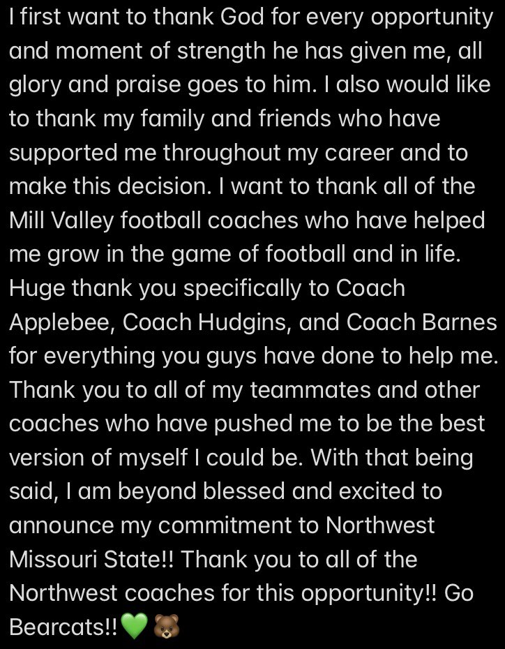 After a great visit and many talks with family and friends, I am blessed to announce my commitment to Northwest Missouri State!!💚🐻
<a href="/NWBearcat_FB/">Northwest Football</a> @BClay_9 <a href="/CoachDJThomas/">Dalton Thomas</a> <a href="/CoachWrightD/">Rich Wright</a> <a href="/MVJaguar/">Mill Valley Football</a> <a href="/MVJagRecruiting/">Mill Valley Football Recruits</a> <a href="/TopSpeedLLC/">Joseph Potts</a>