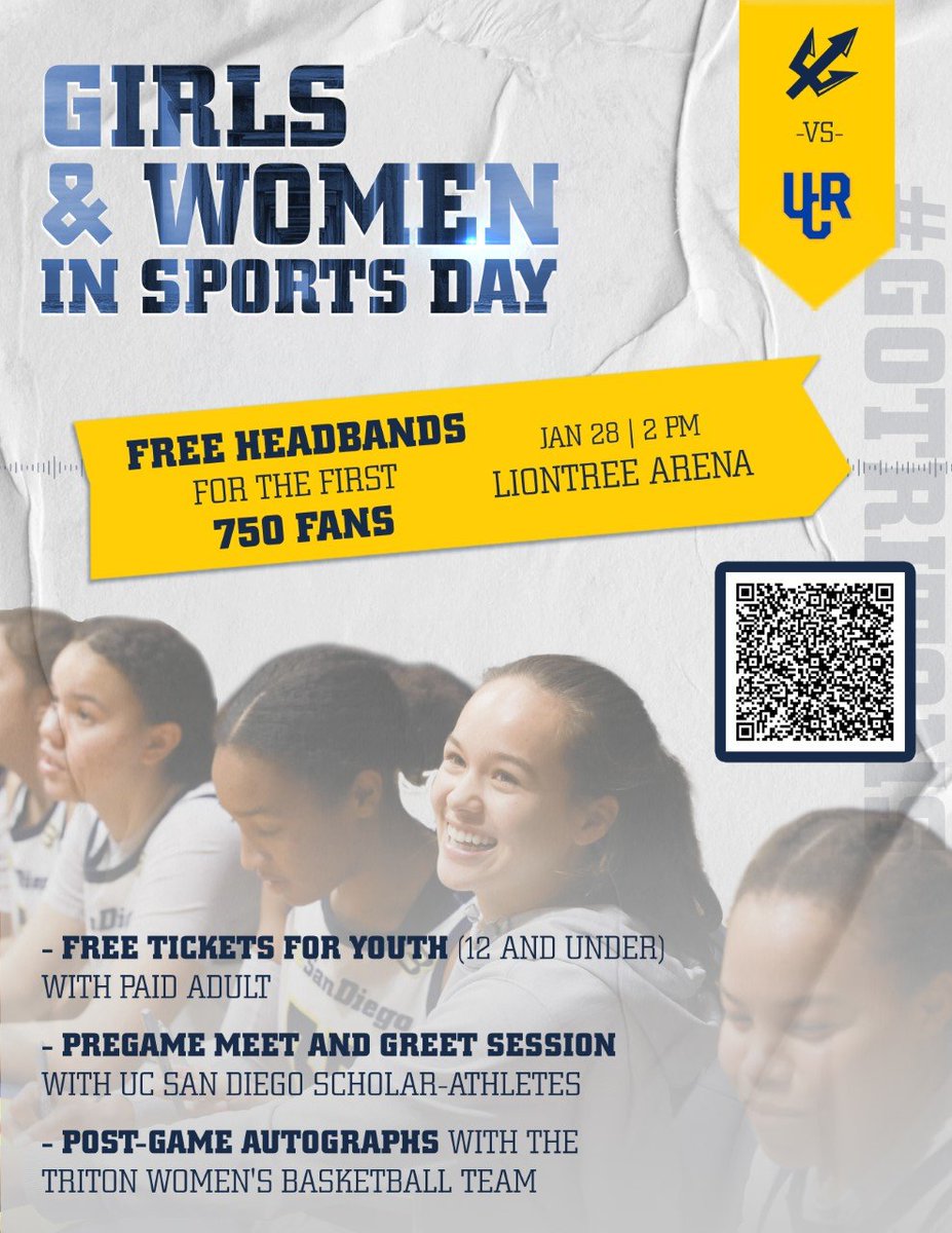 Come out and support the TRITONS and enjoy:
🏀Free admission for kids 12 and under
🏀Pre and post game sessions with the Triton female athletes
🏀Headband giveaway

📅January 28
⏰2:00 pm
🎟️Group ticket prices available for adults
📞858-534-1430