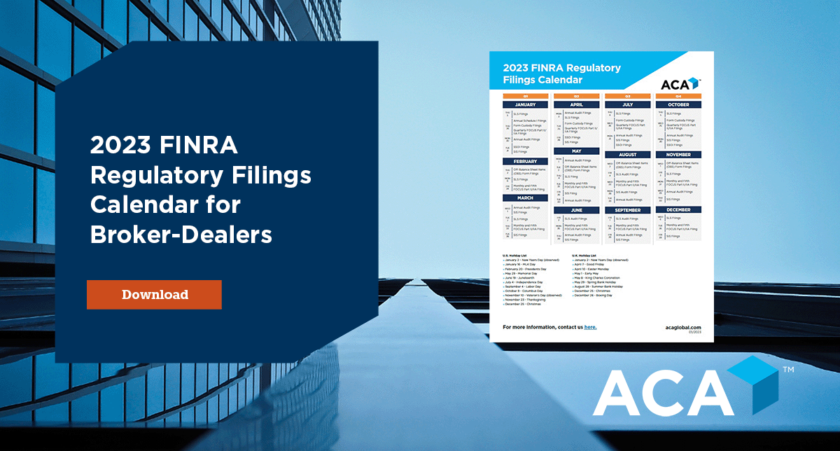 Prepare for the year ahead and see your regulatory responsibilities at a glance with ACA’s key FINRA regulatory filings calendar. Download here: hubs.ly/Q01zf-Nw0

#compliance #brokerdealer #FINRA #regulatoryfilings #ACAInsights