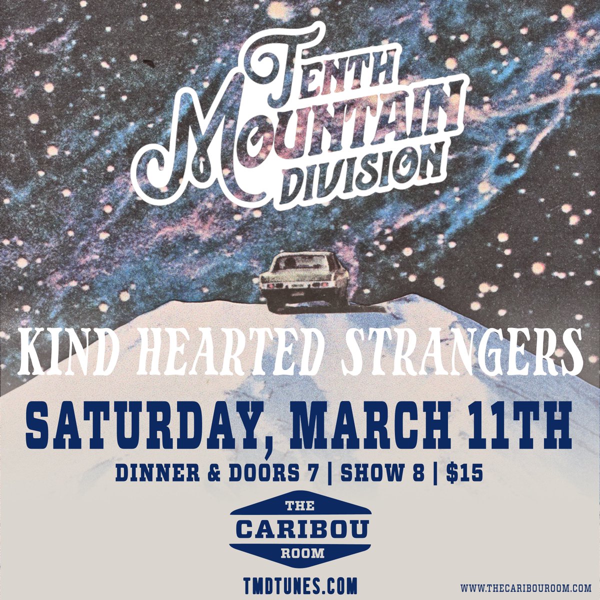 💥JUST ANNOUNCED💥
Tenth Mountain Division &amp; Kind Hearted Strangers 3/11
🎟🎟👉bit.ly/3ZTWzhF
#tenthmountaindivision #kindheatedstrangers #10thmntdivision #khs #thecaribouroom #nederlandco #nederlandcolorado #bouldercolorado #boulderco
#livemusic #coloradomusic