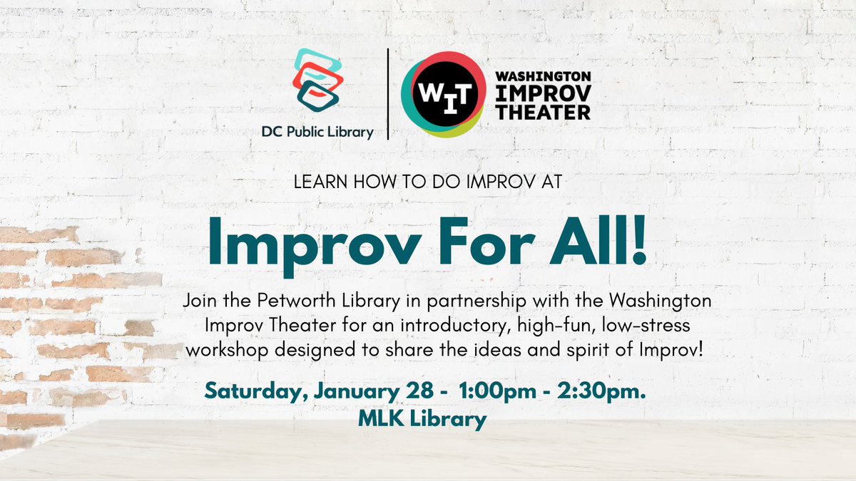 dcpl's tweet photo. Improv for All! - A workshop with the @WITimprov Theater

Saturday, January 28
1:00pm - 2:30pm
MLK Library

Register:
https://t.co/UaArzG6swY https://t.co/XePVx8c5bF