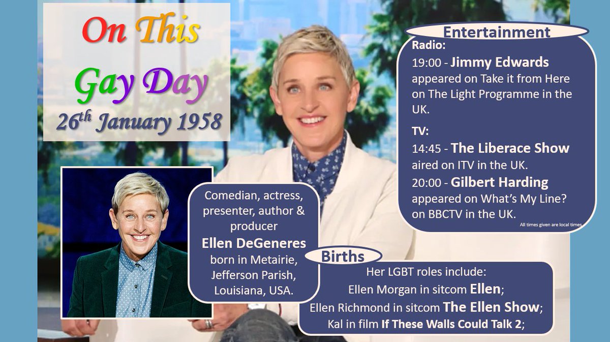 #OnThisGayDay - 26th January 1958
#EllenDeGeneres #Ellen #Metairie #JeffersonParish #Louisiana #TheEllenDeGeneresShow #JimmyEdwards #BBCRadio #Liberace #ITV #GilbertHarding #BBCTV
#LGBTHistory #LGBTStories #QueerHistory #QueerStories #LGBT #LGBTQ #LGBTQIA+
