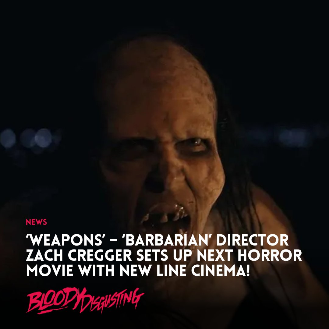 BDisgusting's tweet image. Barbarian director Zach Cregger's next movie is titled Weapons, and it's said to be a "horror epic"!