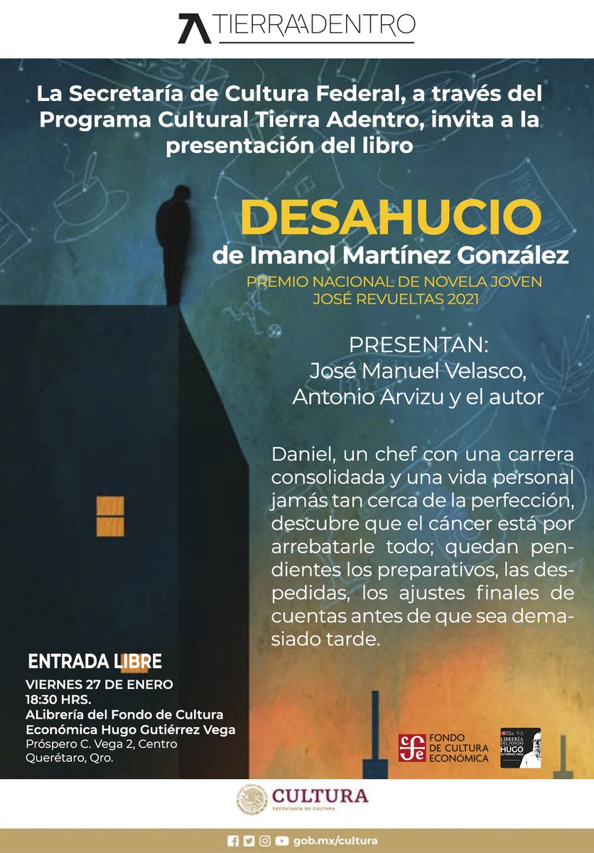 🤩Acompáñanos en la presentación de #Desahucio, la novela de @imanolmartinezg, galardonada con Premio Nacional José Revueltas 2021. Nos vemos en #Querétaro, ¡no te lo pierdas! #LeerTransforma #RepúblicaDeLectores