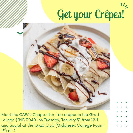 UWOCAPAL's tweet photo. Hello Friends! The UWO Chapter is hosting a Crêpe Social in Grad Lounge (FNB 3040) on Tuesday, January 31 from 12-1. We will then meet at the Grad Club at 4 (Middlesex College Room 19)! Hope to see you there! https://t.co/pwZVUR3c3y