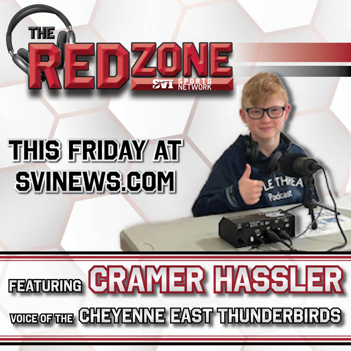One of Wyoming’s top up-and-coming broadcasters hops on The Red Zone this Friday! Cramer Hassler, a Cheyenne 6th the grader, has become the Voice of <a href="/CheyEast/">East High Athletics</a>. Catch the interview with Cramer Friday at 8am or on-demand at SVInews.com/watch-live or the SVI Media YouTube channel.