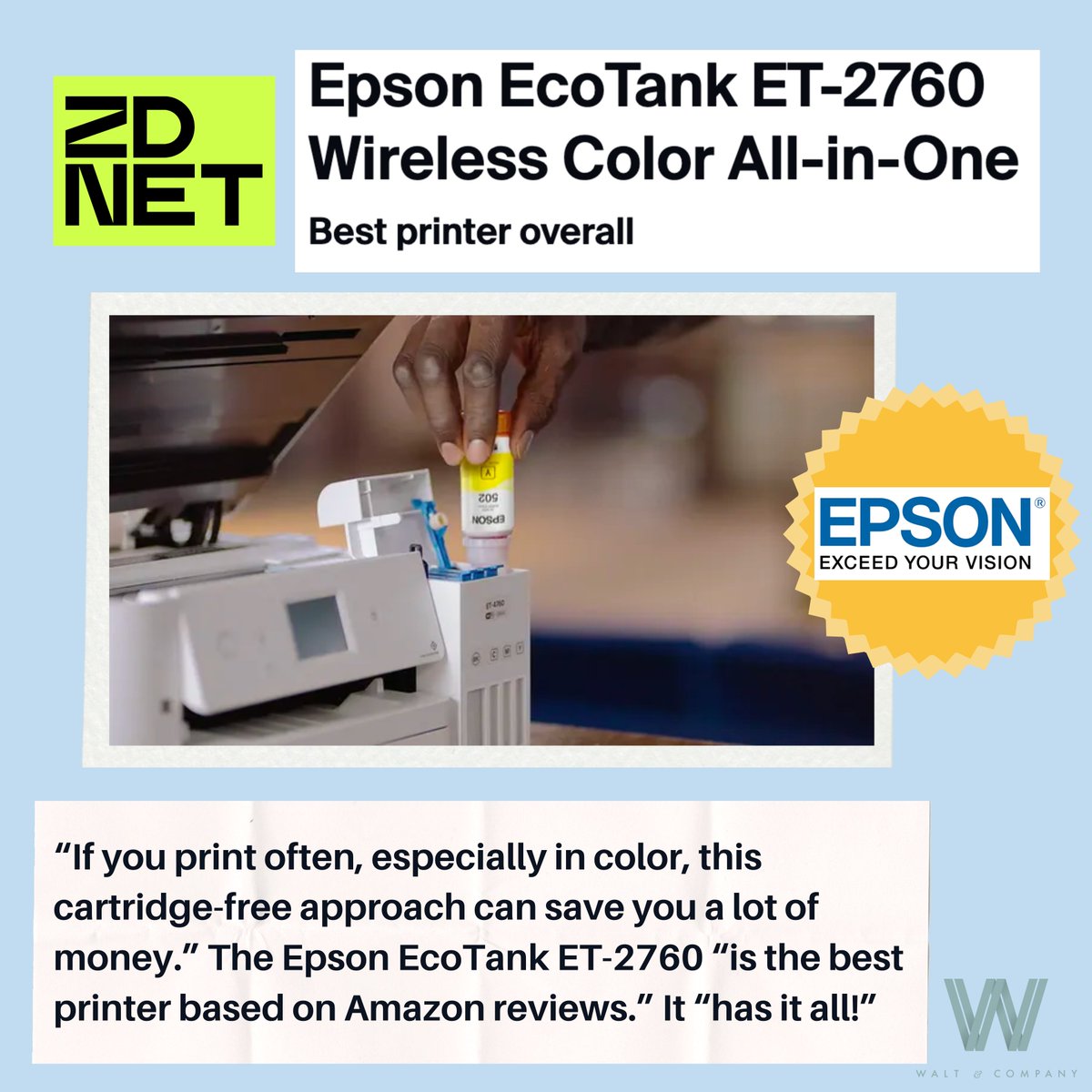 waltcomm's tweet photo. Client @EpsonAmerica is making its mark as the #EcoTank ET-2760 earned "Best Printer Overall" in a roundup of inkjet, photo and laser printers from @ZDNET. https://t.co/lAPF4Lm7uI #epson #clientcoverage #printers #bestprinter https://t.co/6lkCZnUO94