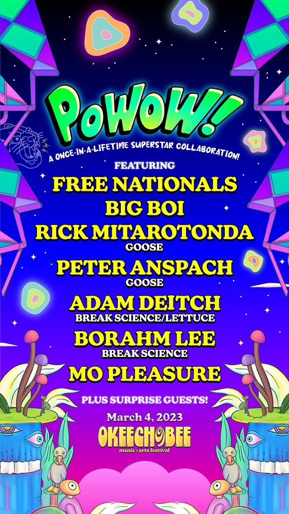 okeechobeefest's tweet photo. This years PoWoW! is taking over the HERE stage late night on Saturday, March 4th. A once in a lifetime superstar collaboration featuring: 
@freenationalsXX @BigBoi @goosetheband @RealDeitchBeats 
@MoPleasure @Borahmusic + more 🔊🔊🔊 See you at #OMF23 https://t.co/WxgUemnxEx
