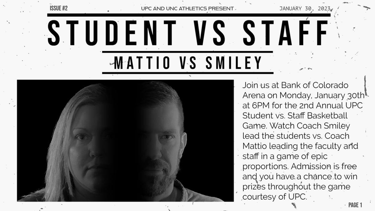 UNC_BearsMBB's tweet photo. 🚨🚨Student vs. Staff game has been rescheduled to this Monday, Jan. 30th🚨🚨
@KristenMattio will now be coaching the staff making it a Coach Mattio vs. Coach Smiley matchup! Admission is free, so come out and support!
#GetUpGreeley🐻🏀 https://t.co/UkchsentzR
