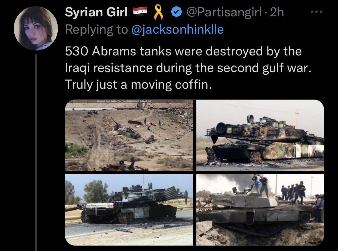 avion3651's tweet photo. One google search later;A total of 23 M1A1s were damaged or destroyed during the war. Of the nine Abrams tanks destroyed, seven were destroyed by friendly fire and two intentionally destroyed to prevent capture by the Iraqi Army. https://t.co/8fr3ntQQpL