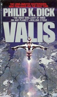 Valis (stylized as VALIS) is a 1981 science fiction novel by American writer Philip K. Dick, intended to be the first book of a three-part series.