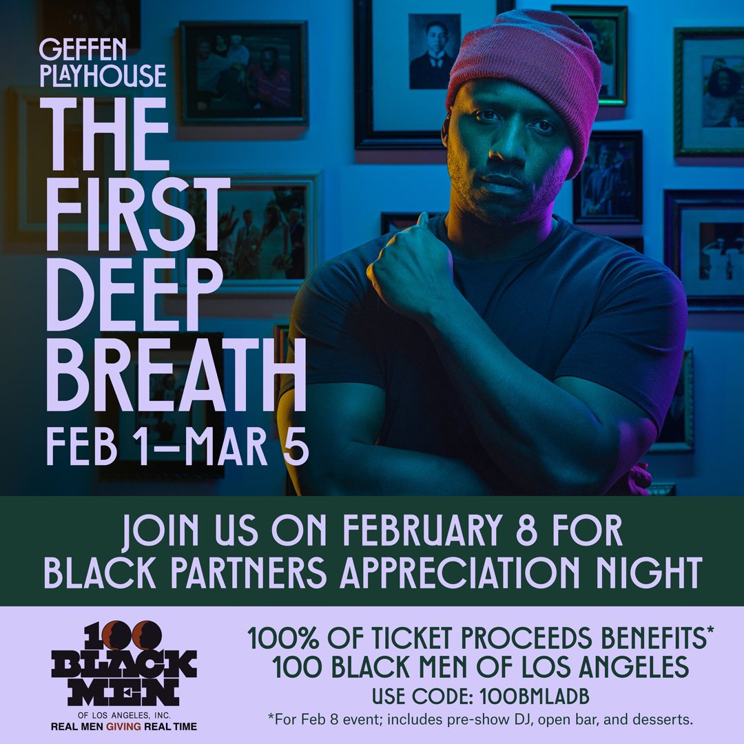 100BlackMenLA's tweet photo. Support our fundraiser at (@geffenplayhouse) on 2/8 at 7pm - “The First Deep Breath”. 100% of ticket sales (using promo code 100BMLADB) will come back to us to support our youth programs. Buy tickets - https://t.co/Vy8Qmypze7. #blackstories #blackplaywrights #thefirstdeepbreath https://t.co/3HQzYLfqoE