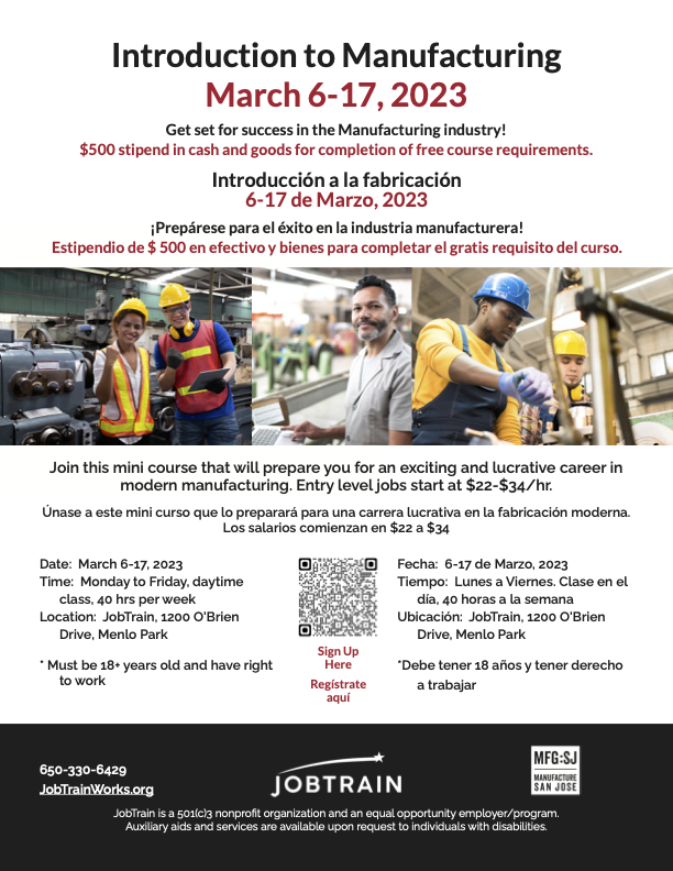 "Introduction to Manufacturing" mini course presented by JobTrain!

Get set for success in the Manufacturing industry. Receive a $500 stipend in cash &amp; goods for completion of the free course requirements. 

Sign up: scan the QR code on the flyer or visit JobTrainWorks.org.