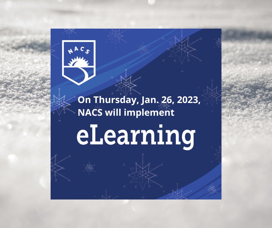 Due to the varying conditions of roads throughout our school district, NACS is implementing an eLearning day for Thursday, Jan. 26.