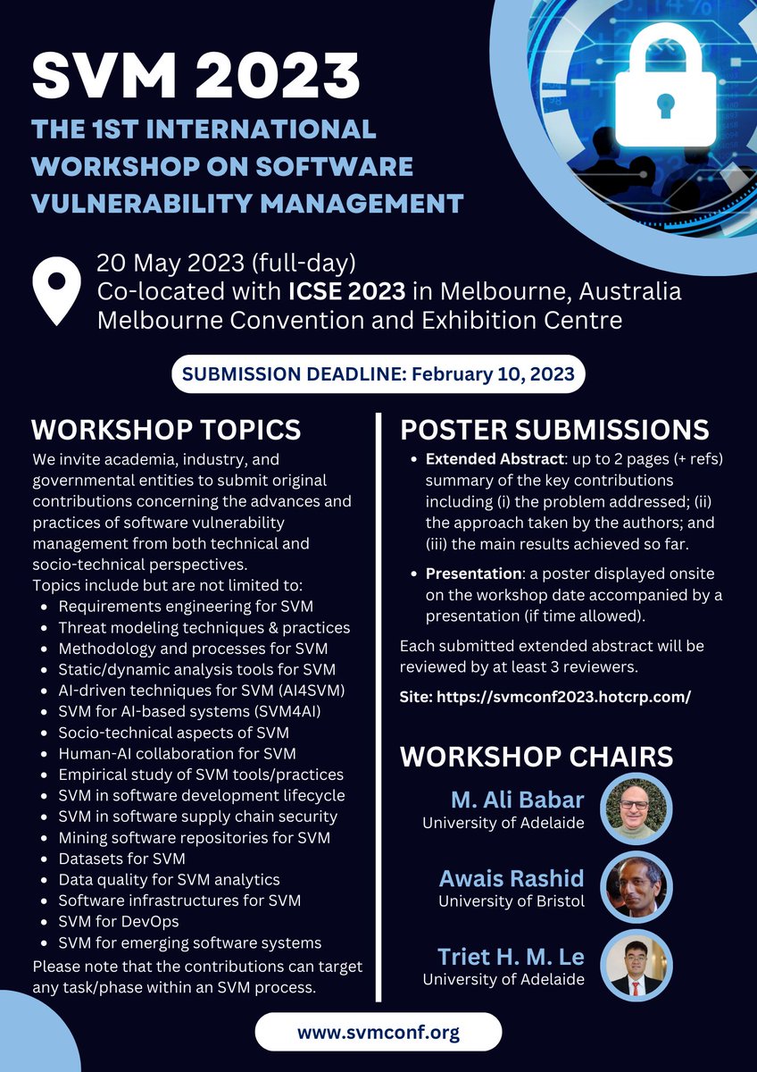 Great news, we're also opening a new poster track at #svm2023. Send us a 2-page extended abstract of your software vulnerability research. Accepted posters will be presented at the workshop.  

🗓️Submission deadline: February 10th 2023. 
<a href="/ICSEconf/">ICSE</a>
