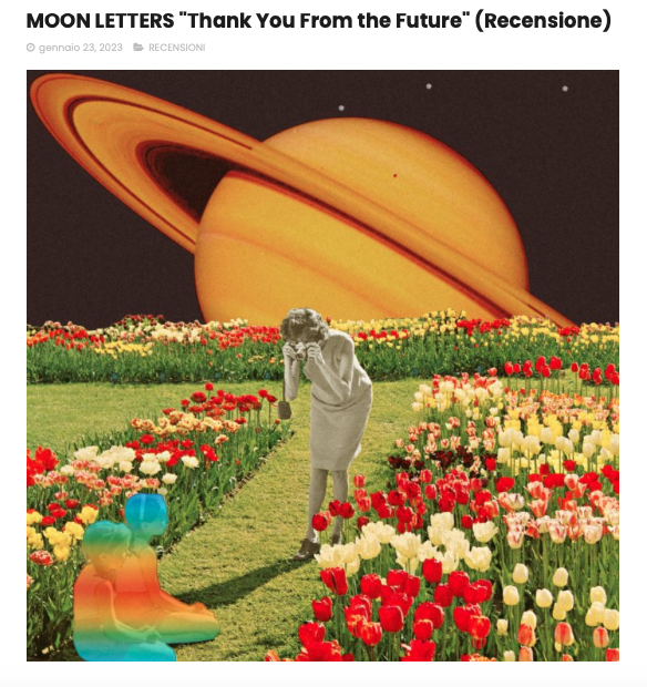 moonlettersband's tweet photo. Thanks so much to Marco Landi at Hot Music Zine for the recent review of the new album!  
"Thank You From the Future" is a beautiful record, which amazes with every listen and which with its warm production really manages to bring back to the first stirrings of progressive rock.. https://t.co/x7XcWSepdJ