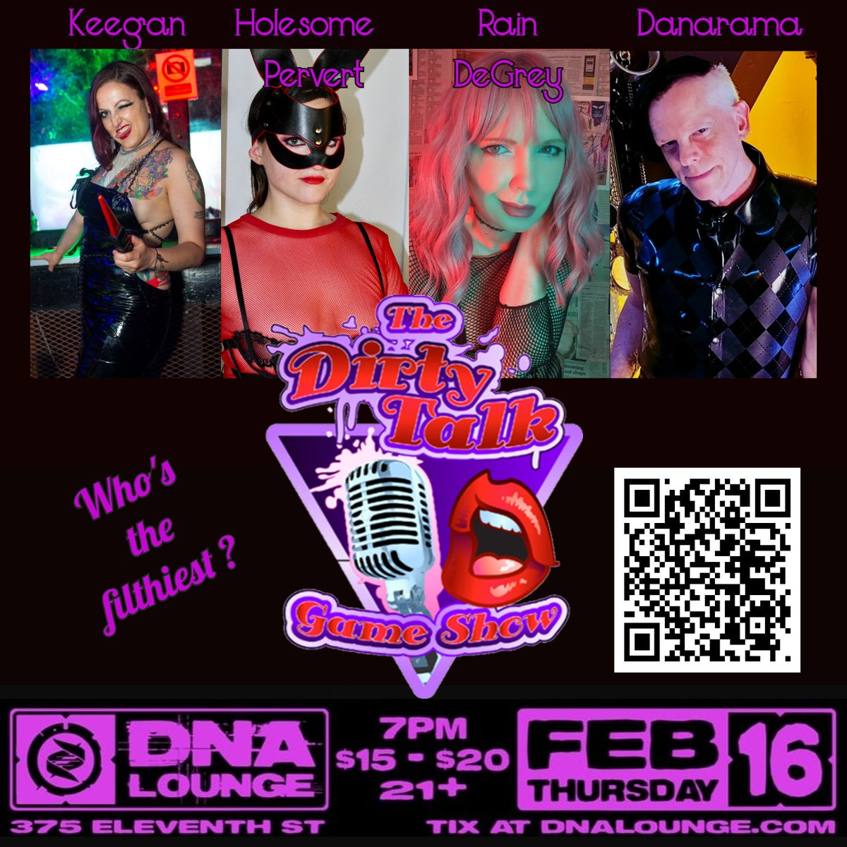 dirtytalkgame's tweet photo. Lets see if Rain DeGrey can pry the tittle off of Keegan at the next #dirtytalkgameshow. Or will Danarama or Holesome Pervert slip in to take the Filthiest Mouth in San Francisco?
Come out to the @dnalounge find out on Feb 16th.
Advanced tickets are $15, $20 at the door! https://t.co/C2EH131ukS