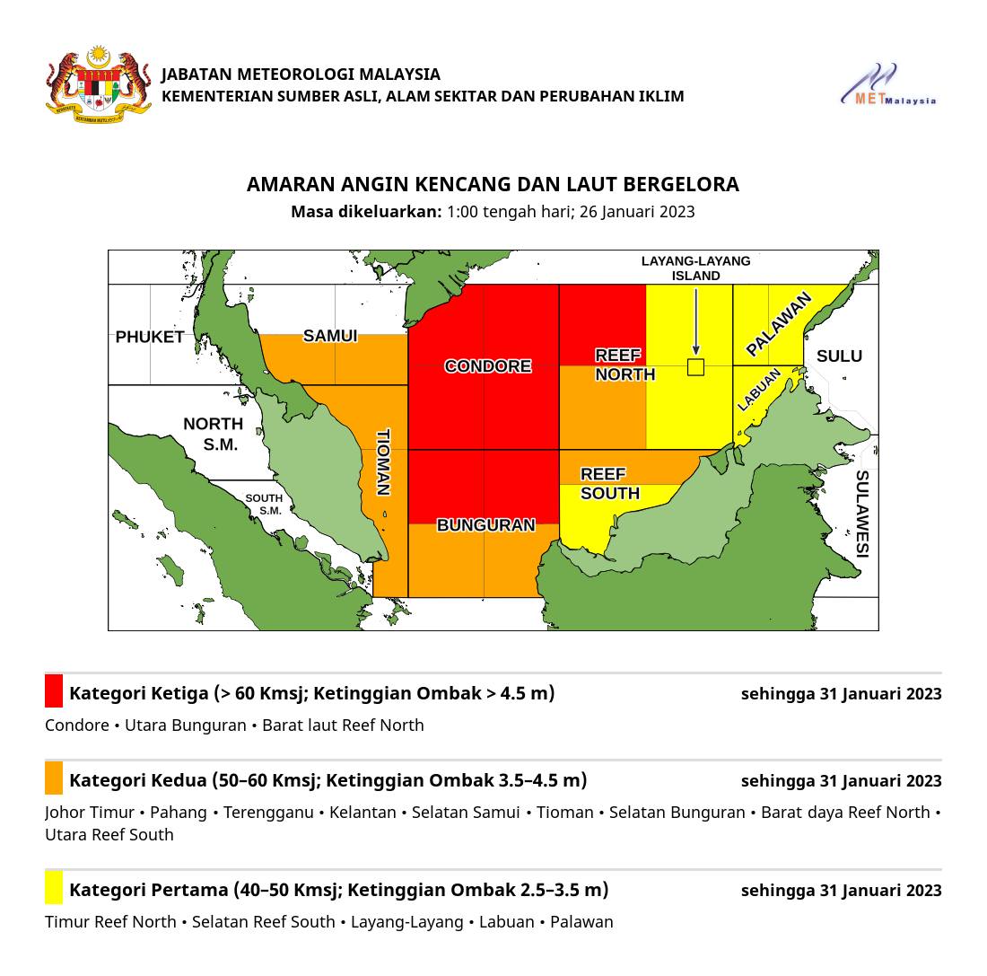 AMARAN ANGIN KENCANG DAN LAUT BERGELORA 
Dikeluarkan pada: 1:00 tengah hari, 26 Januari 2023

#amaranlautmetmalaysia
#metmalaysia
#MenangBersama
#LindungDiriLindungSemua